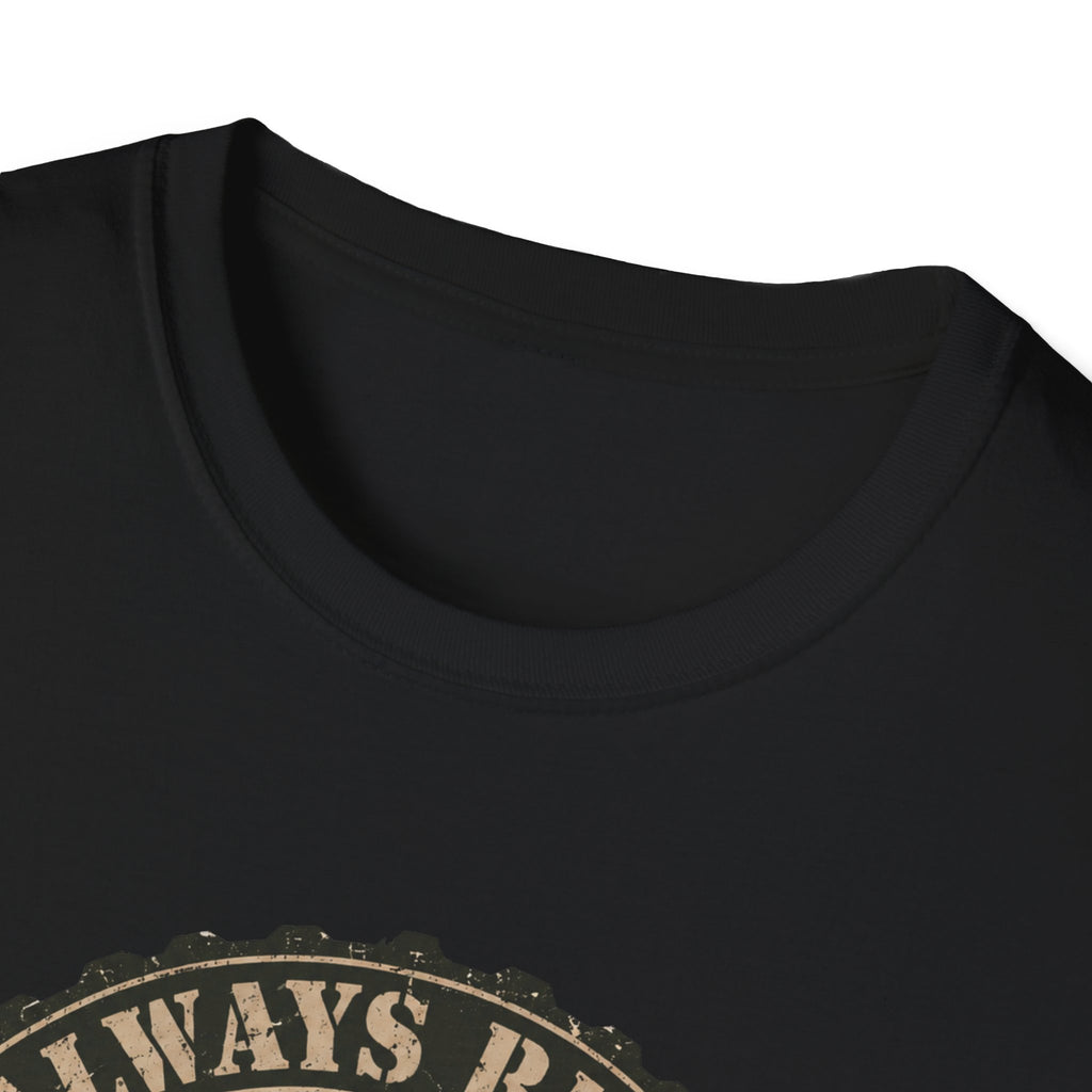 Always Ready T-Shirt