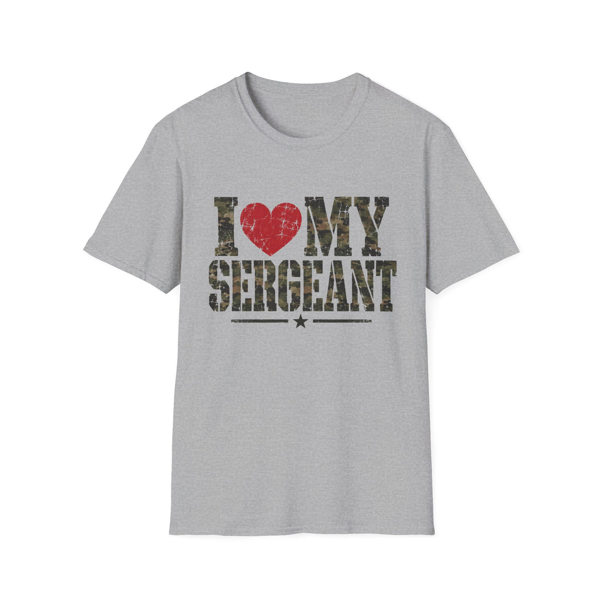I love my Sergeant T-Shirt
