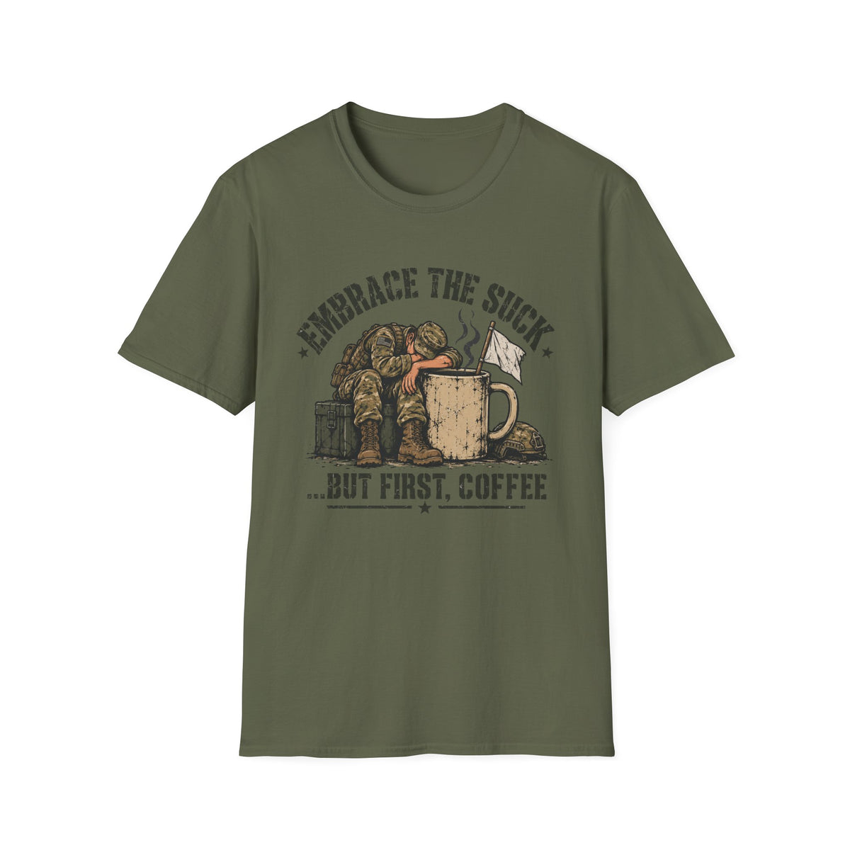 Embrace the Suck T-Shirt
