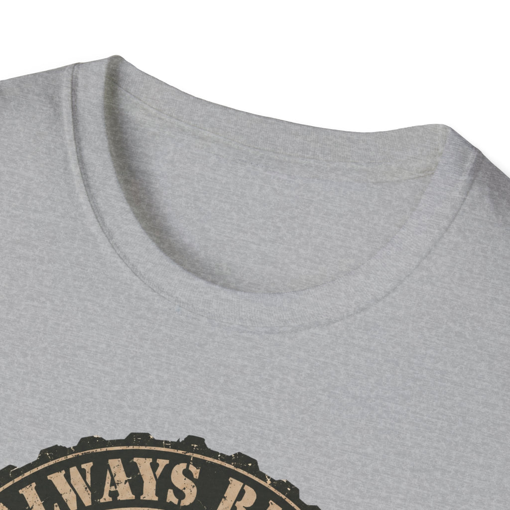 Always Ready T-Shirt