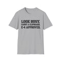 Look Busy T-Shirt