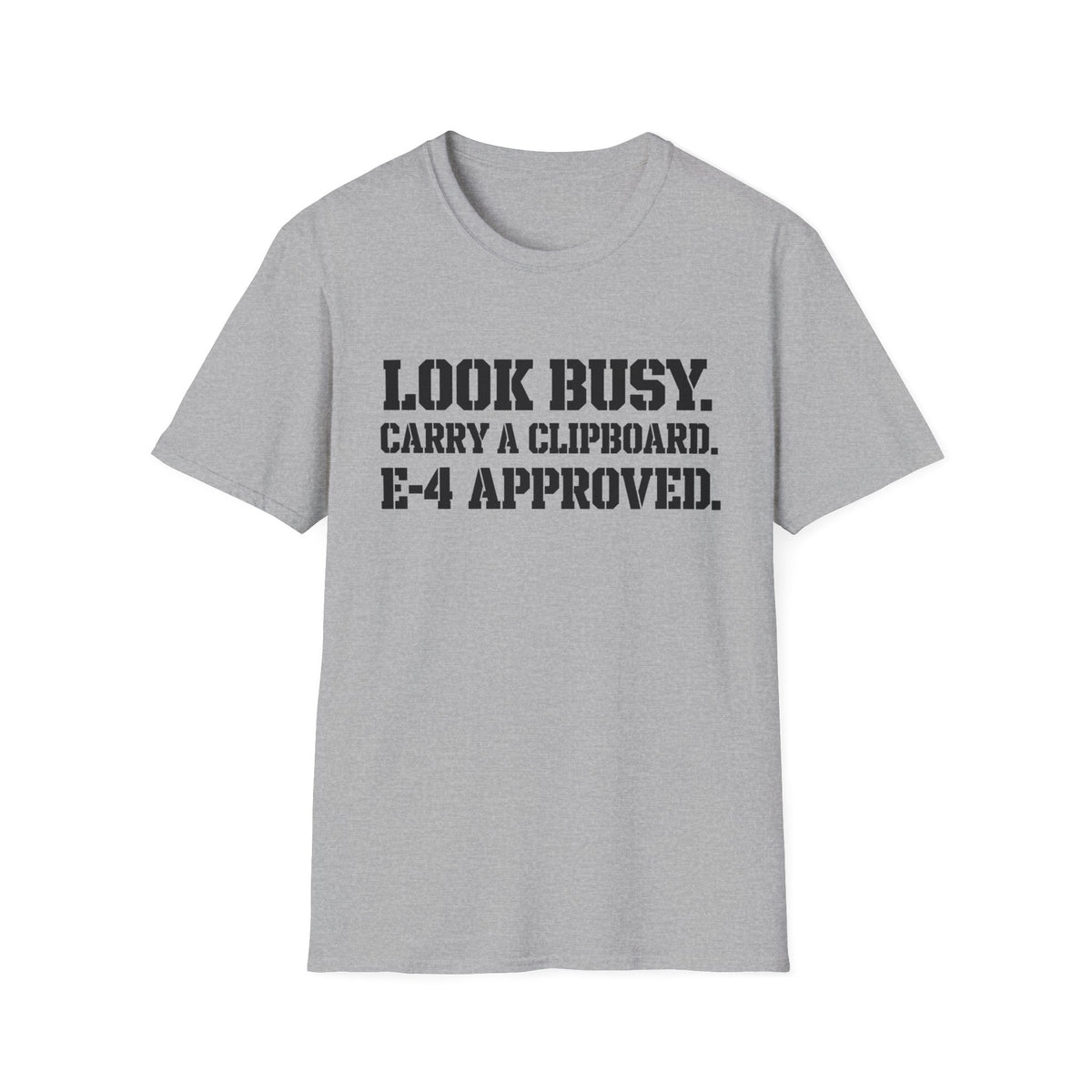 Look Busy T-Shirt