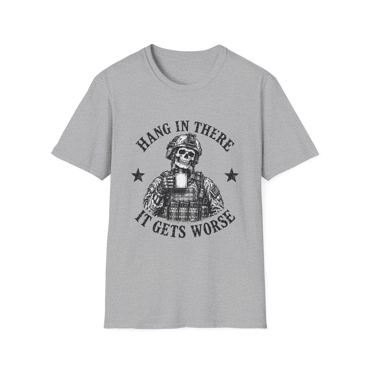 Hang in There T-Shirt