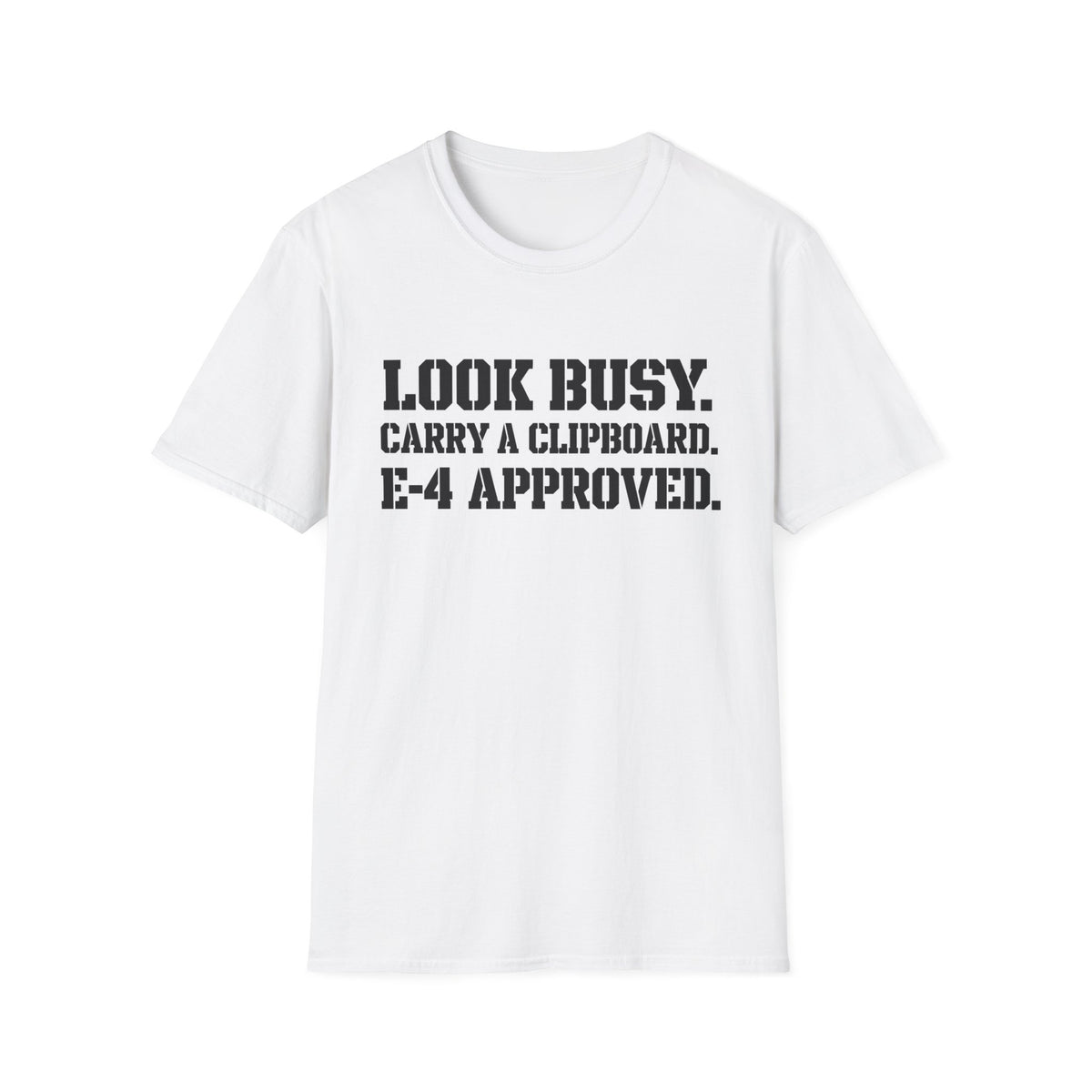 Look Busy T-Shirt