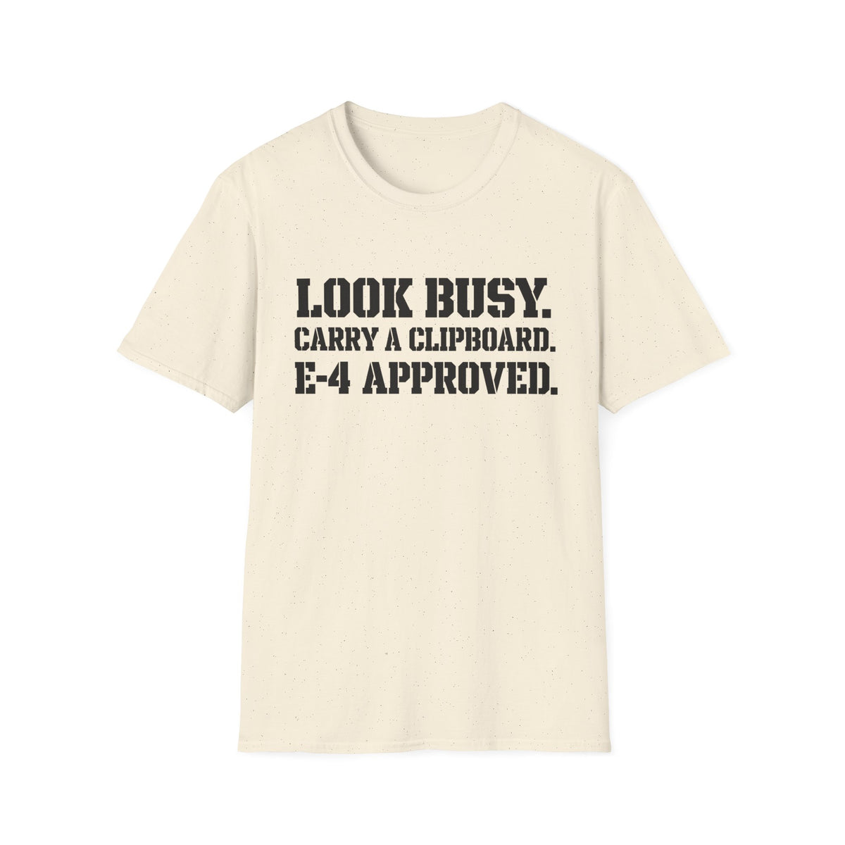 Look Busy T-Shirt