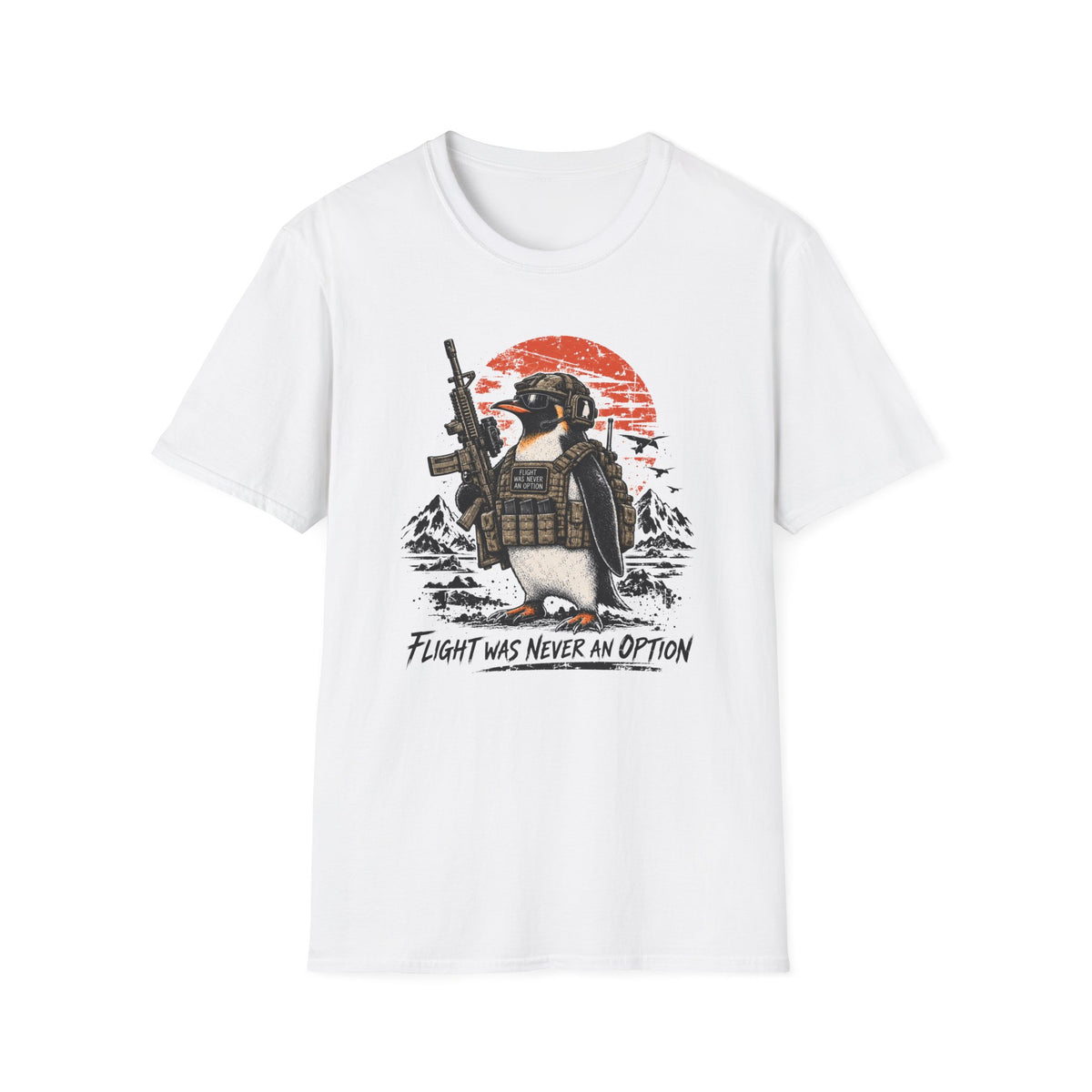 Flight was never and option Penguin T-Shirt