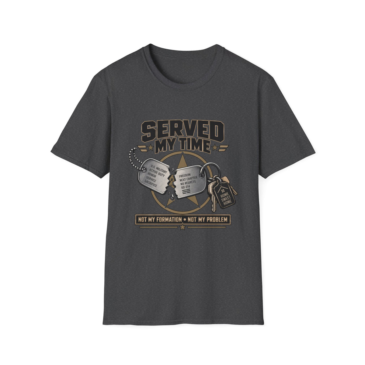 Served my Time T-Shirt