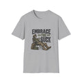 Embrace the Suck T-Shirt