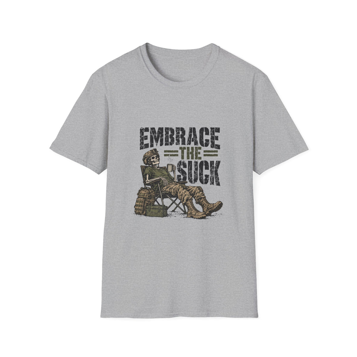 Embrace the Suck T-Shirt