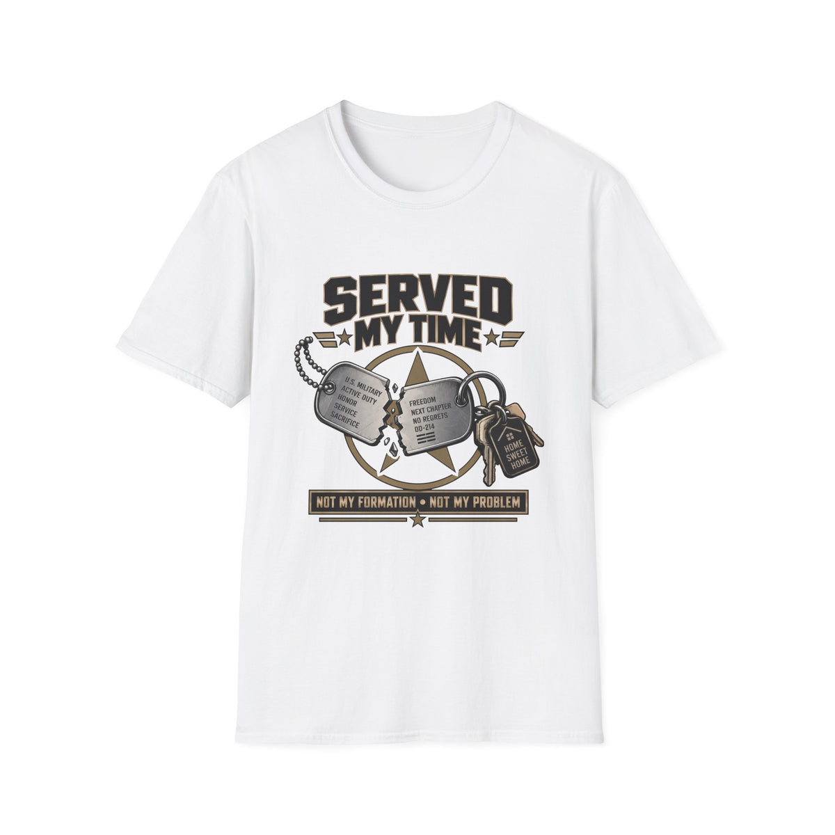 Served my Time T-Shirt