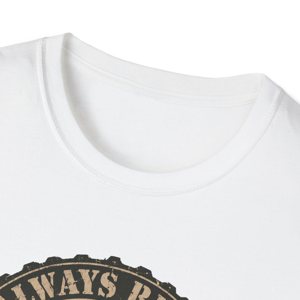 Always Ready T-Shirt
