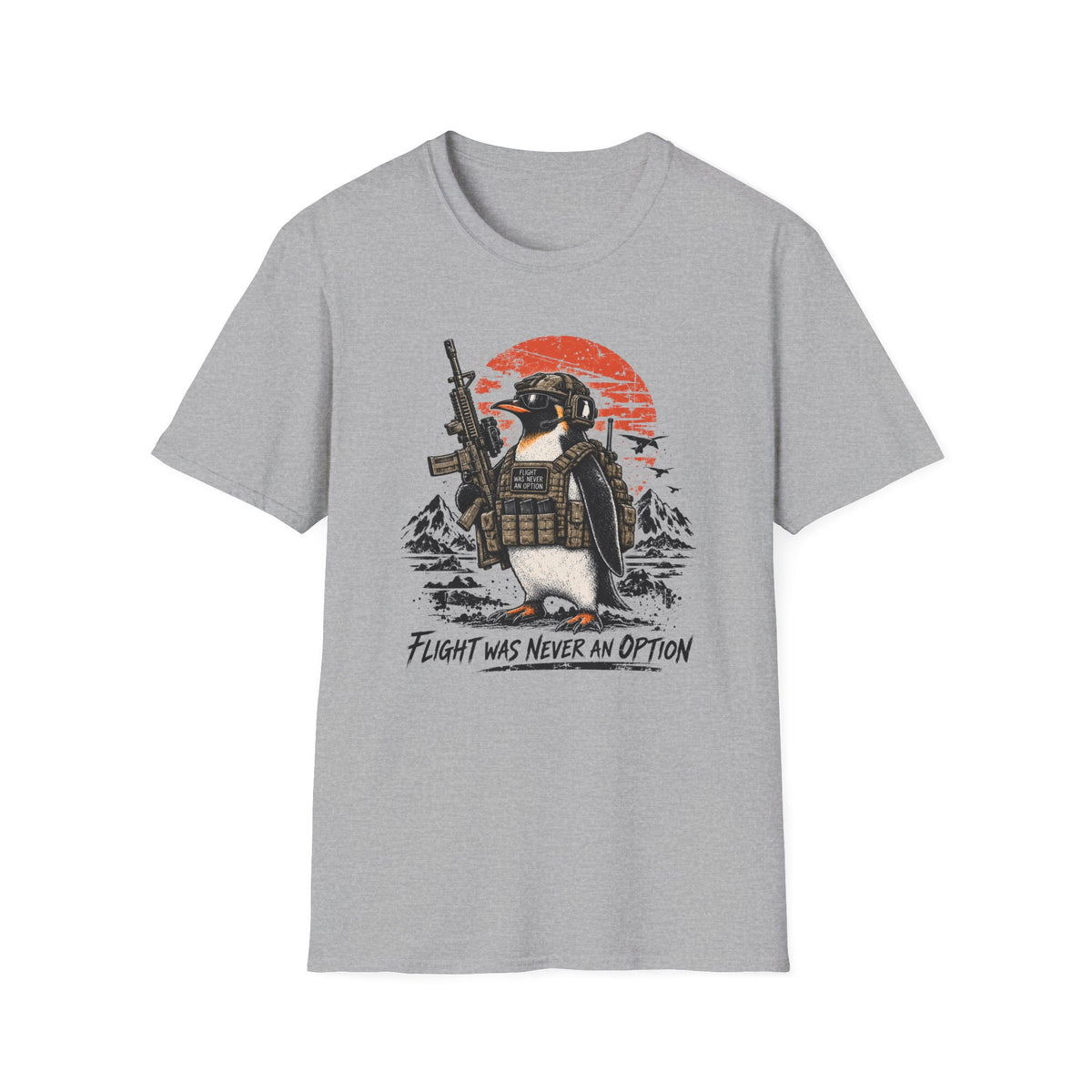 Flight was never and option Penguin T-Shirt