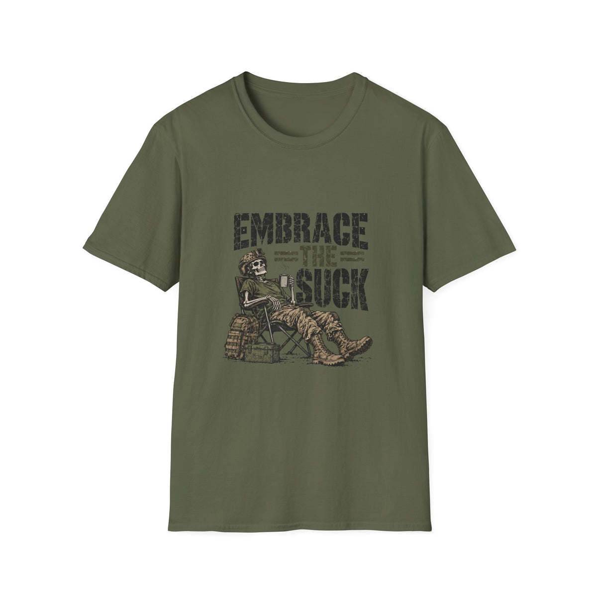 Embrace the Suck T-Shirt
