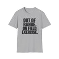 Out of Range T-Shirt