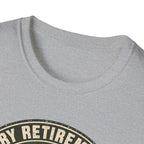 Military Retirement Club T-Shirt