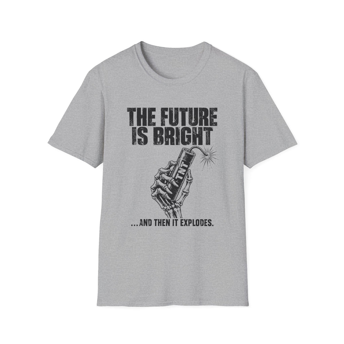 The Future is bright T-Shirt